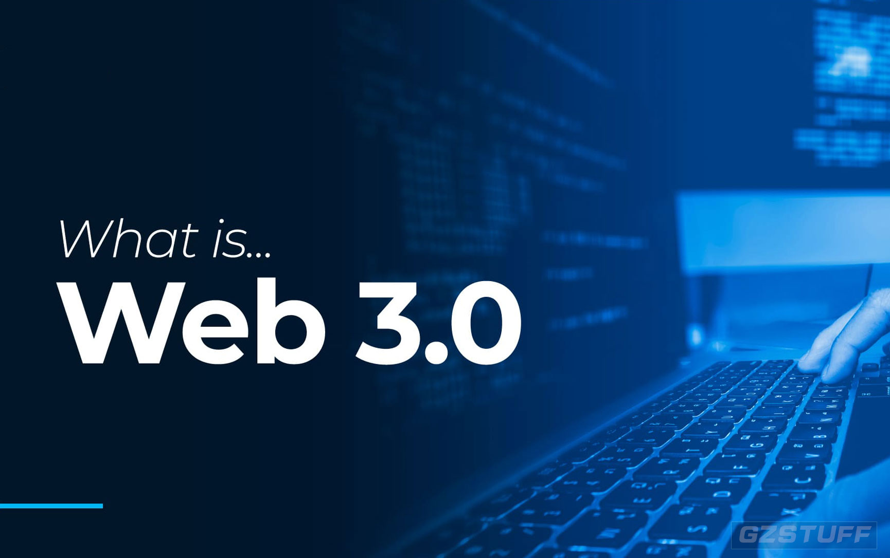 What we need to know about Web 3.0? Do I have to Care About this?