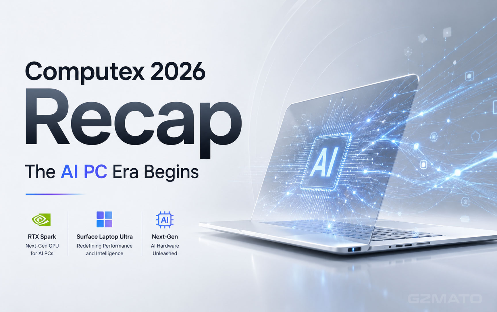 Computex 2026 Recap: NVIDIA RTX Spark, Surface Laptop Ultra, and the AI PC Era Begins