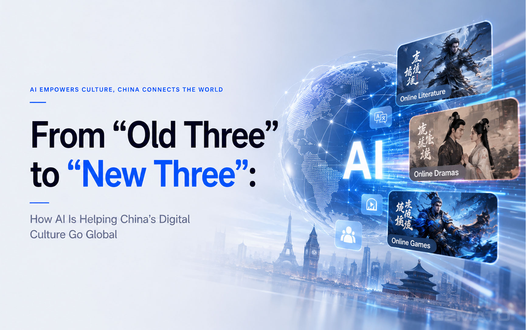 From "Old Three" to "New Three": How AI Is Helping China's Digital Culture Go Global