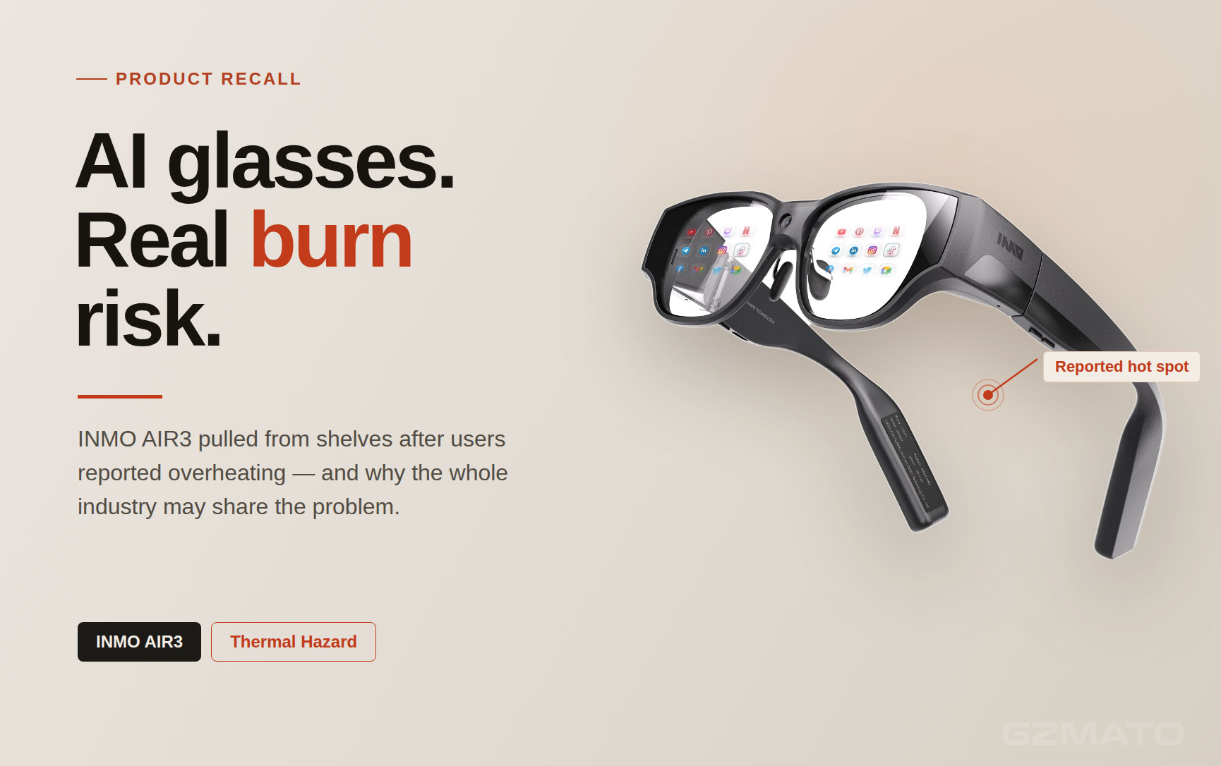INMO AIR3 Recall: AI Glasses Burn Hazard Reveals Industry-Wide Thermal Challenge