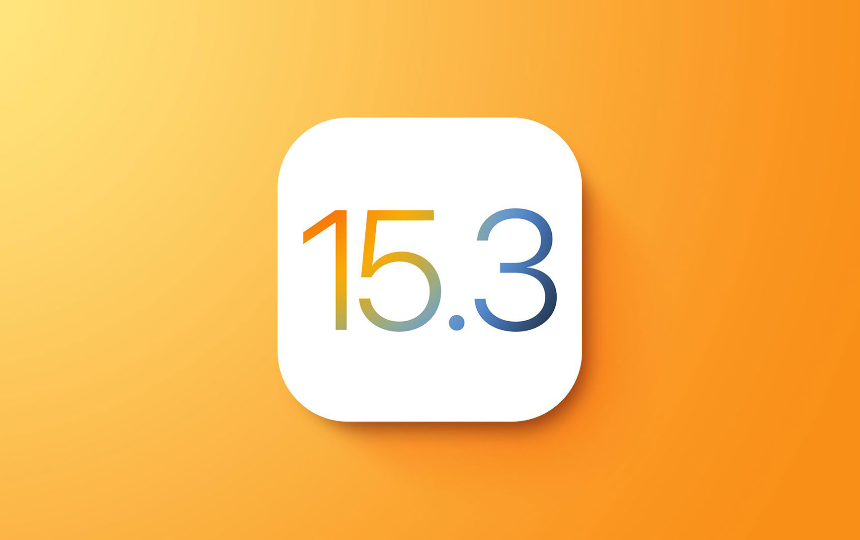 iOS 15.3 now available to iPhone users, here’s what’s new