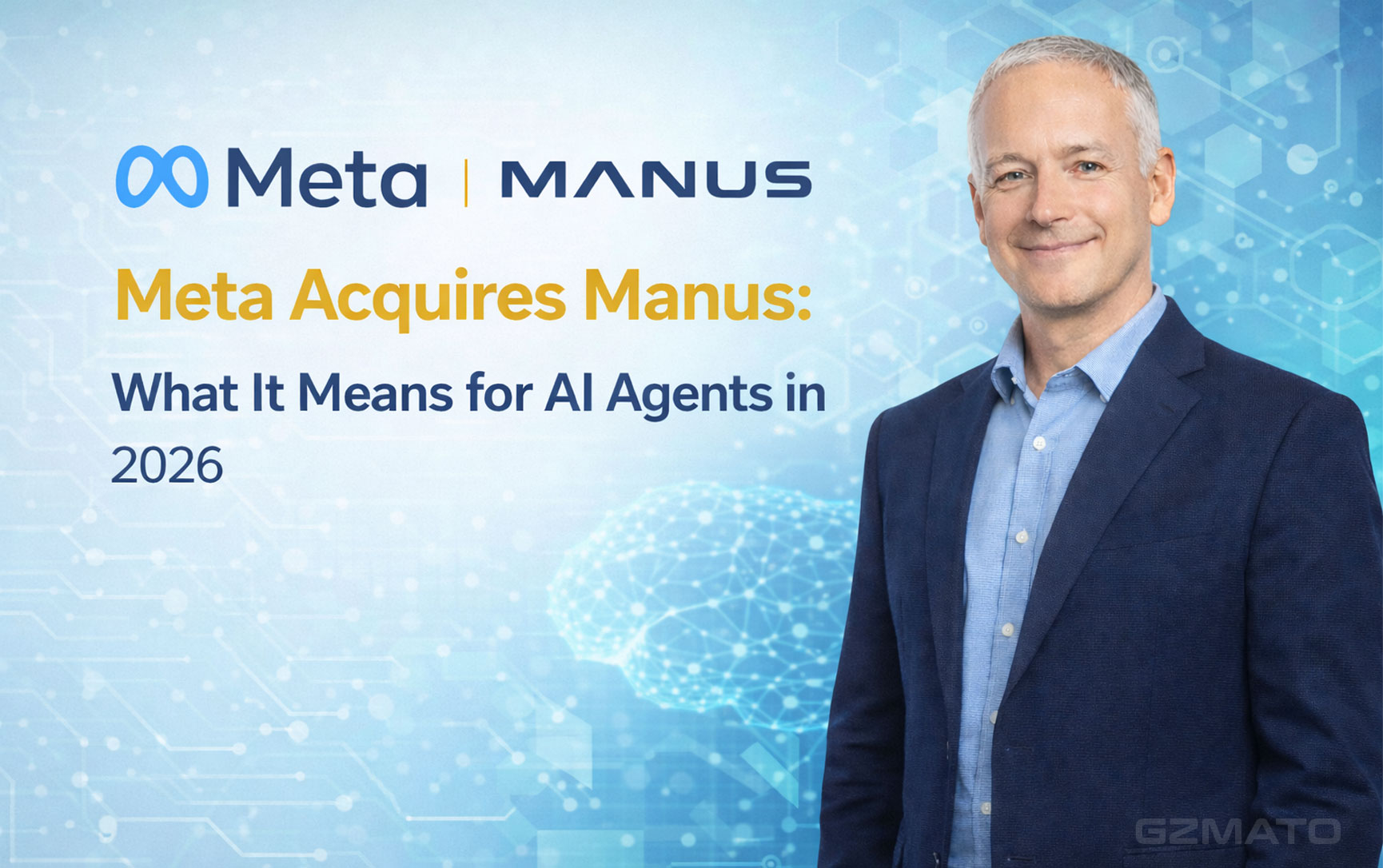 Meta Acquires Manus: What It Means for AI Agents in 2026