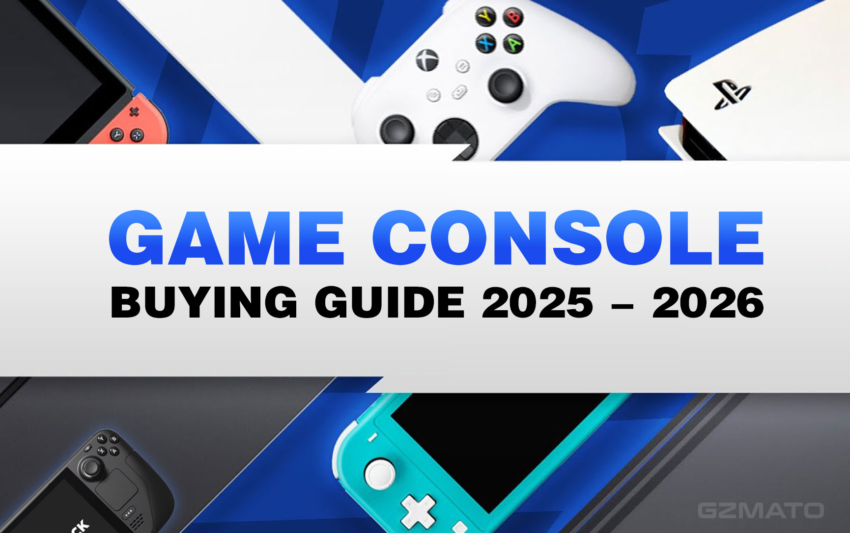 Top 10 Best Gaming Consoles to Buy in 2025–2026: Ultimate Ranking & Buyer’s Guide