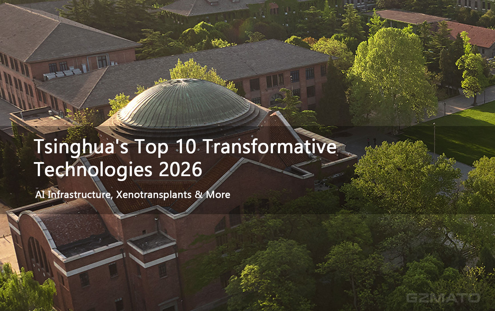 Tsinghua's Top 10 Transformative Technologies 2026: AI Infrastructure, Xenotransplants & More